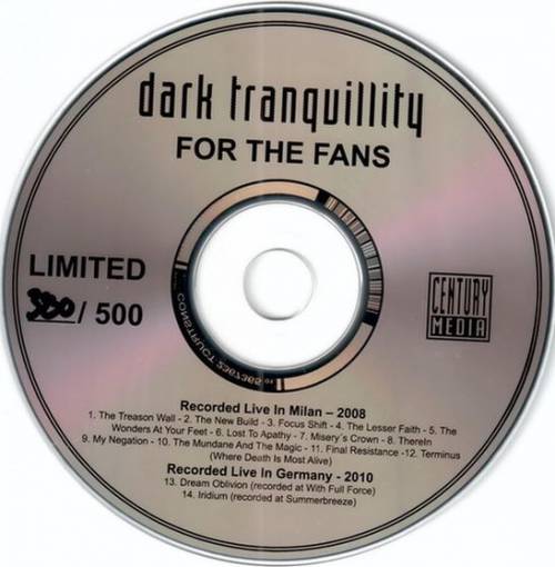 Dark Tranquillity : For the Fans